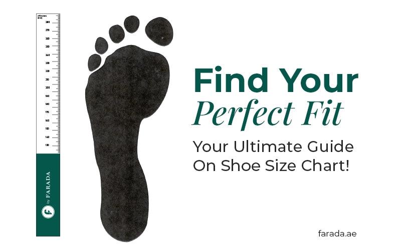 Find Your Perfect Fit: Your Ultimate Guide On Shoe Size Chart! - Farada