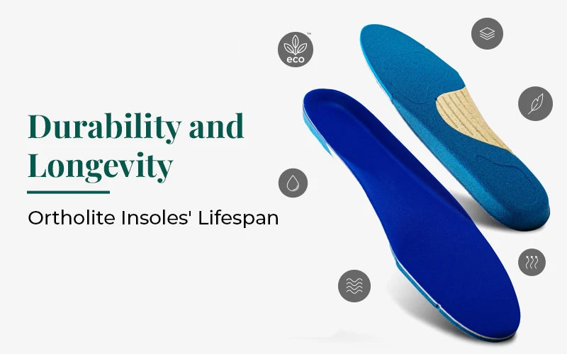 Durability and Longevity: Ortholite Insoles Lifespan